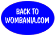 Back to Wombania.com Button